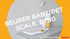 Beurer Baby and Pet Scale BY80  video